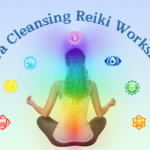 AURA CLEANSING REIKI WORKSHOP