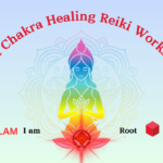 ROOT CHAKRA HEALING REIKI WORKSHOP