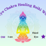 THIRD EYE CHAKRA HEALING REIKI WORKSHOP