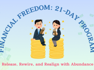 FINANCIAL FREDDOM: 21-DAY PROGRAM