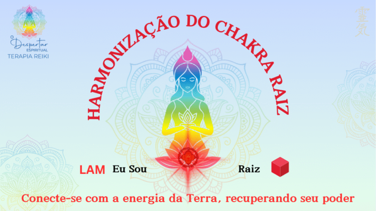 DESPERTAR DO CHACRA RAIZ reiki a distância prd