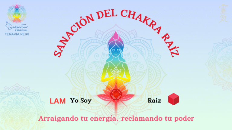 DESPERTAR DEL CHAKRA RAÍZ reiki a distancia prd