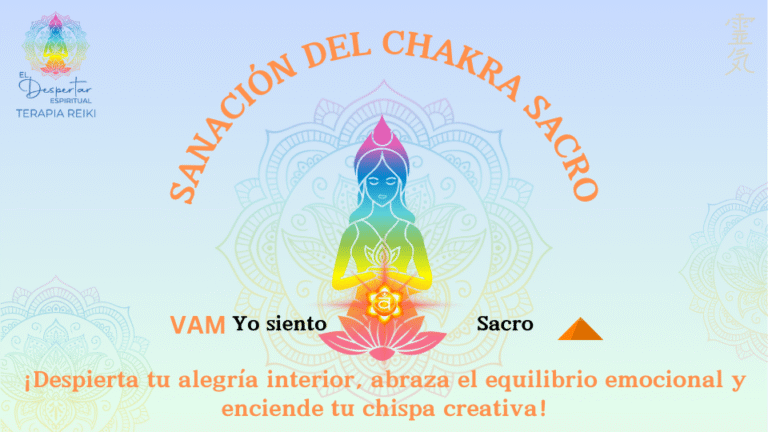 DESPERTAR DEL CHAKRA SACRO reiki a distancia prd
